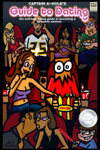 Load image into Gallery viewer, Captain A-Hole's Guide to Dating