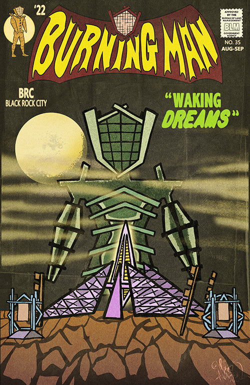 Burning Man; Waking Dreams!